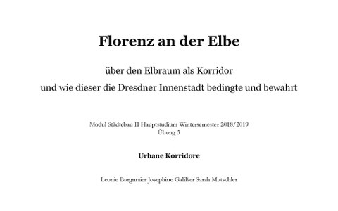 Städtebau II_Übung 3_Florenz an der Elbe_Seite_01.jpg