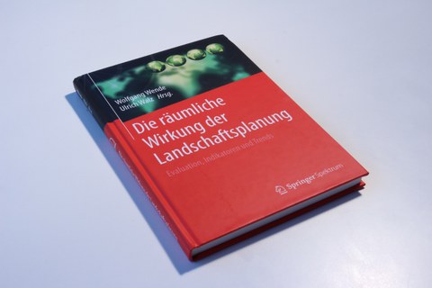 Die räumliche Wirkung der Landschaftsplanung