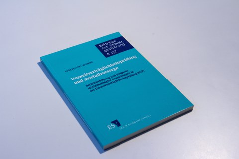 Umweltverträglichkeitsprüfung und Störfallvorsorge