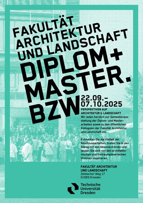 Poster Ausstellung Abschlussarbeiten Sommersemester 25