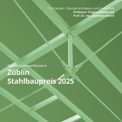 Züblin-Stahlbaupreis 2025