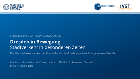 The picture shows the title slide of the final presentation of "Dresden in Motion - Urban Transport in Special Times" for the press conference "Mobility in Times of Corona".