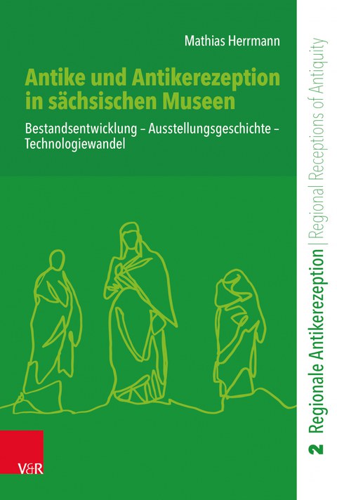 Antike und Antikerezeption in sächsischen Museen 