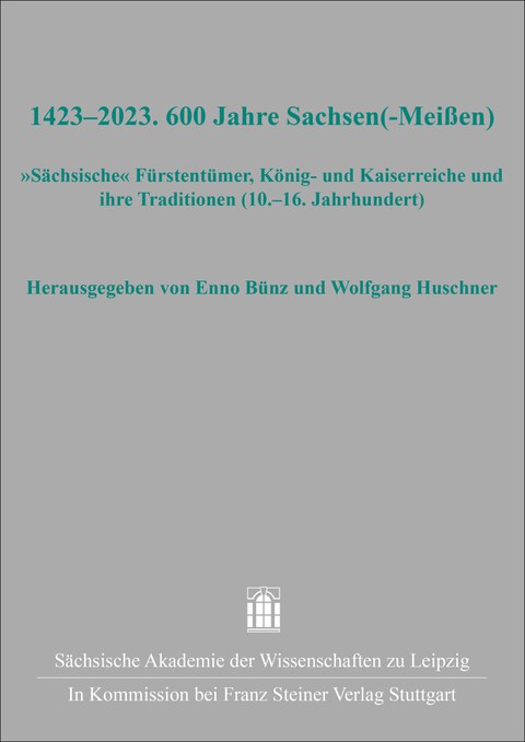 600 Jahre Sachsen