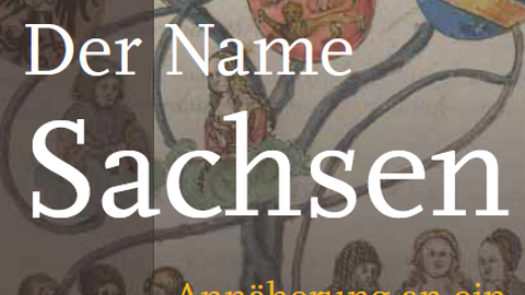 Frontcover zur Tagung "Der Name Sachsen" in Magdeburg