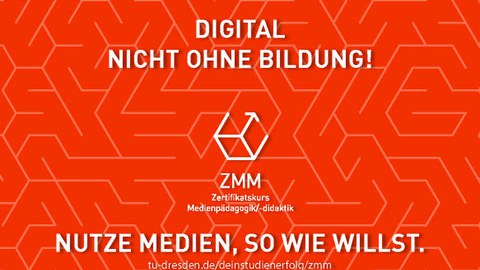 Grafik mit Text "Digital nicht ohne Bildung, nutze Medien, so wie willst" für Zertifikatskurs Medienpädagogik/-didaktik