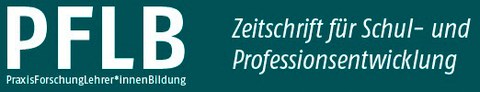 Logo der Zeitschrift PFLB Zeitschrift für Schul- und Professionsentwicklung - Praxisforschung-Lehrer:innen-Bildung. Auf petrolfarbenem Grund der weiße Schriftzug PFLB PraxisforschungLehrer*innenBildung