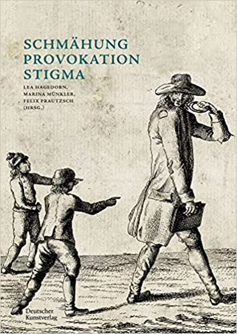 Schmähung – Provokation – Stigma