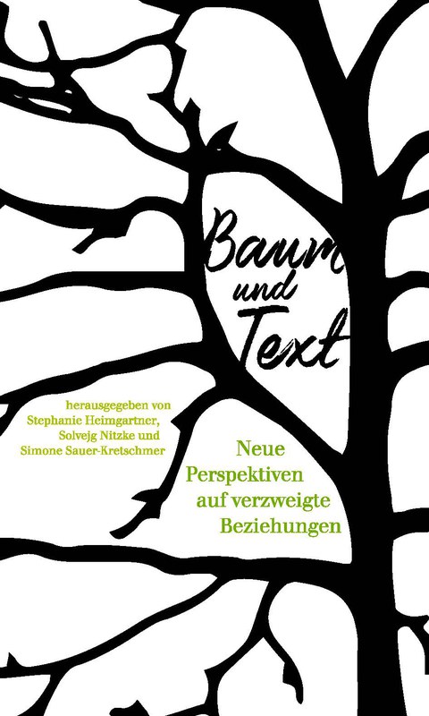 Book Cover - Stephanie Heimgartner, Solvejg Nitzke, Simone Sauer-Kretschmer (eds.): *Tree and Text: New Perspectives on Branched Relationships*, Ch. A. Bachmann Verlag, 2020.