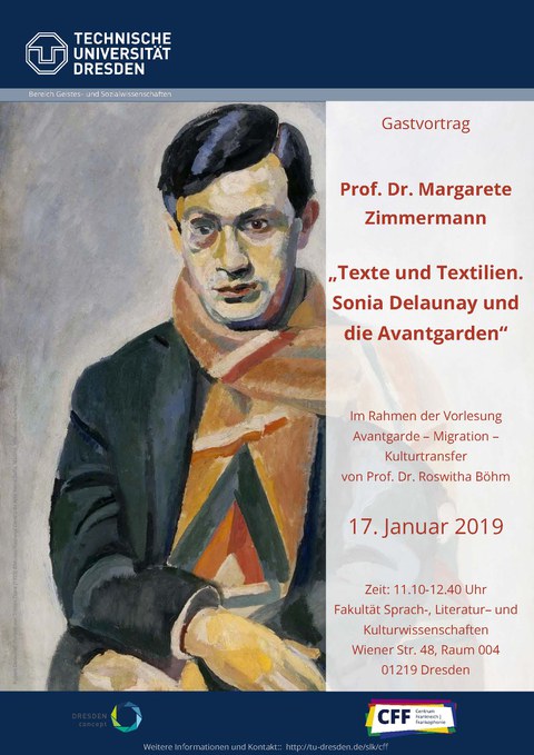 Poster on the occasion of the lecture “Texts and Textiles: Sonia Delaunay and the Avant-garde” by Prof. Dr. Margarete Zimmermann on January 17, 2019, at TU Dresden.