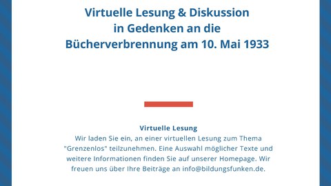 Plakat anlässlich der virtuellen Lesung und Diskussion "Die Gedanken sind frei..." im Gedenken an die Bücherverbrennung am 10. Mai 1933, organisiert von Bildungsfunken e.V. am 08.05.2020.