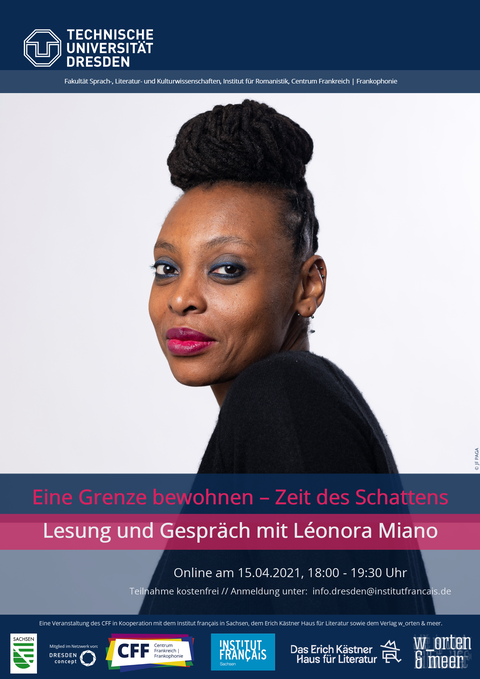 Poster on the occasion of “Eine Grenze bewohnen – Zeit des Schattens” (Inhabiting a Border – Time of Shadows) – Online reading and discussion with Léonora Miano (Cameroon) on April 15, 2021.