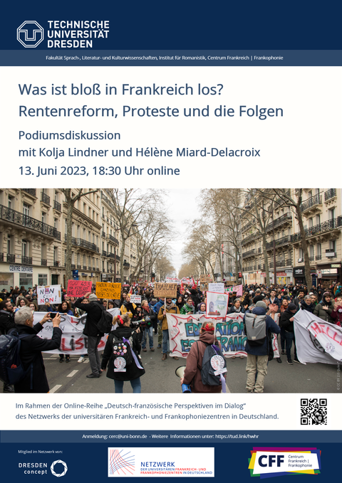Poster on the occasion of the (online) panel discussion “What on earth Is going on in France? Pension reform, protests and their consequences,” organized by the Network of University Centers for French and Francophone Studies in Germany on June 13, 2023.