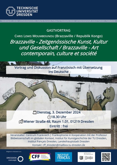 Poster on the occasion of the lecture “Brazzaville – Contemporary Art, Culture, and Society” by Chris Lewis Moumbounou (Brazzaville, Republic of the Congo) on December 3, 2024, at the SLK Faculty of the TU Dresden.
