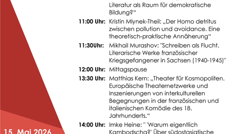 Poster on the occasion of the Colloquium on Francophone and Italian Cultural and Literary Studies – Joint Study Day hosted by TU Dresden and the University of Leipzig on May 15, 2026, at the Institute of Romance Studies at the University of Leipzig.
