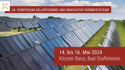 Foto Solarthermieanlagen und Hinweis 34. Symposium, 14.-16.05.2024, Kloster Banz