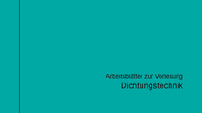Dichtungstechnik