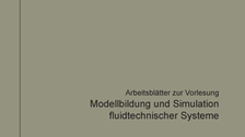 Umdruck Modellbildung und Simulation fluidtechnischer Systeme
