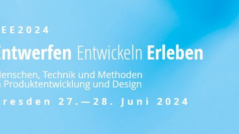 Banner der Konferenz Entwerfen Entwickeln Erleben (EEE) 2024 - Menschen, Technik und Methoden in Produktentwicklung und Design, Dresden 27.-28. Juni 2024