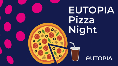 A comic Pizza and the Text EUTOPIA Pizza Night