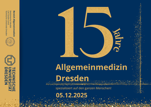 Jubiläum 15 Jahre Allgemeinmedizin Dresden