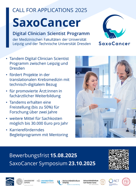 Poster zum SaxoCancer Programm. Von oben nach unten: CALL FOR APPLICATIONS 2025. SaxoCancer Digital Clinician Scientist Programm der Medizinischen Fakultät der Universität Leipzig und der Technischen Universität Dresden. Rechts das Logo des Programms.