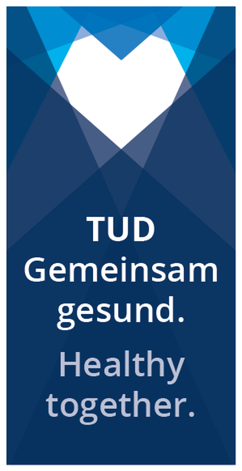 Grafik: Ein Herz, darunter die Schrift: TUD Gemeinsam gesund. Healthy together.