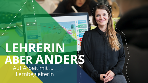 Porträtaufnahme der Lernbegleiterin Pia Heyne. Im Hintergrund ist der Bildschirm eines Laptops abgebildet. Das Bild enthält Grafikflächen sowie den Text "Lehrerin aber anders. Auf Arbeit mit ... Lernbegleiterin".