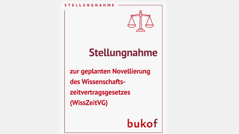 Zentral platzierter roter Text "Stellungnahme" und etwas kleiner "zur geplanten Novellierung des Wissenschaftszeitvertragsgesetzes (WissZeitVG)". Oben mittig ist eine stilisierte Waage, unten rechts der Name 'bukof'.