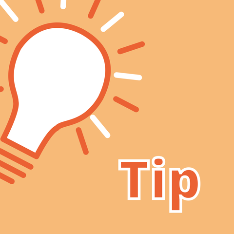 Graphic with a stylised white light bulb surrounded by orange and white rays. At the bottom right is the word ‘Tip’ in large orange letters with a white border on an orange background.