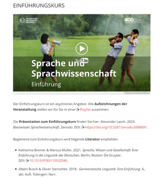 Screenshot einer TU-Dresden Website. Im oberen Teil der Abbildung befindet sich ein Standbild eines Videos, eingebettet in die Website. Auf dem Video steht der Titel "Sprache und Sprachwissenschaft Einführung".  Die Überschrift der Website lautet "Einführungskurs". Unter dem Video befindet sich weiterer Text, Informationen zum Kurs beinhaltend. 