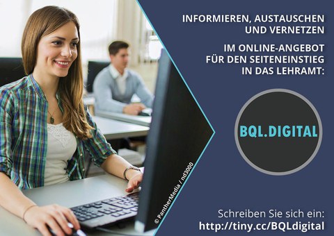 Postkarte: Informieren, austauschen und vernetzen im Online-Angebot für den Seiteneinstieg in das Lehramt zu BQL.Digital unter tiny.cc/BQLdigital