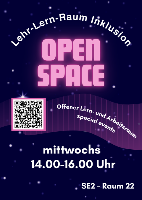 Plakat zur Ankündigung des Open Space im Lehr-Lern-Raum Inklusion
